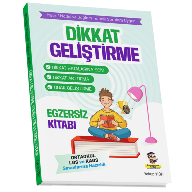 ORTAOKUL Öğrencileri için Dikkat Geliştirme Egzersiz Kitabı